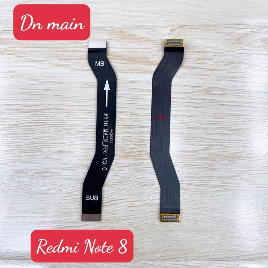 Dây cáp nối main redmi Note 8, cáp nối sạc, cáp màn hình M1908C3JH, M1908C3JG, M1908C3JI