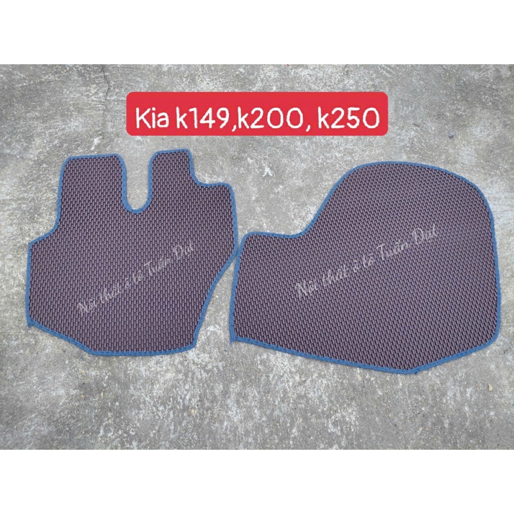 Thảm lót sàn xe tải K200, K250, K149, K150, K250L, K200S, kia bongggo 3 cắt sẵn, may bo viền siêu bề