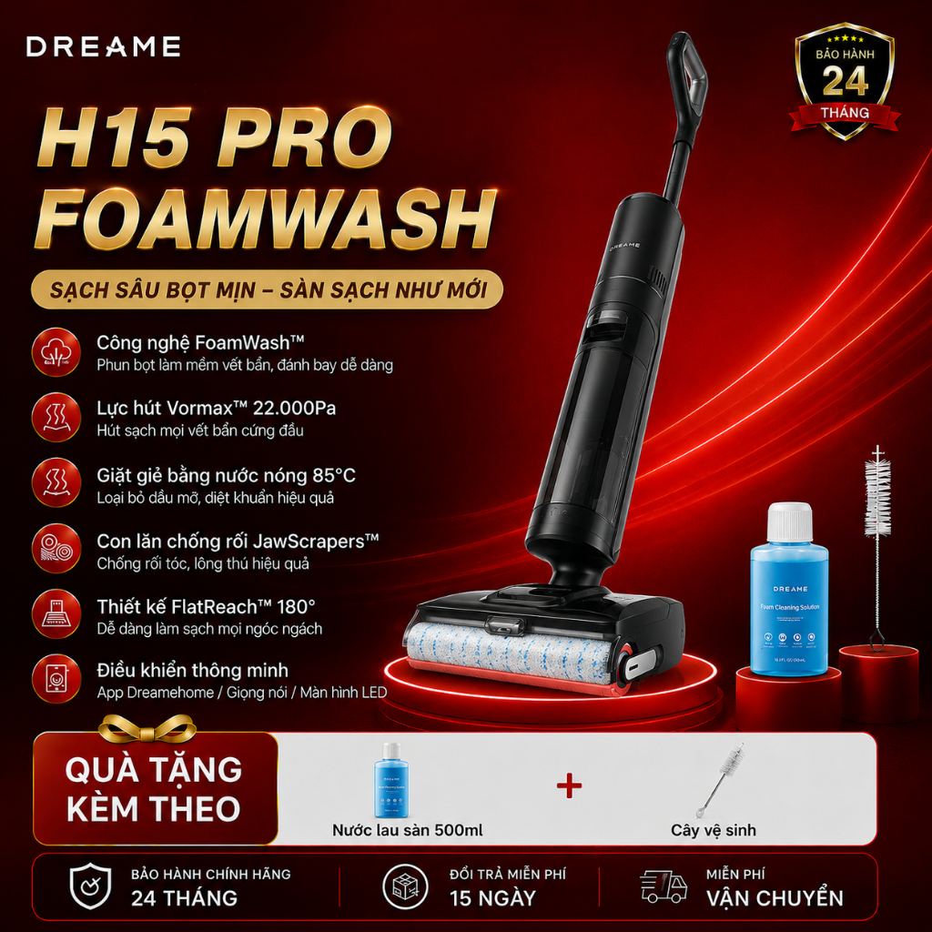 Dreame H15 Pro Heat | H15 Pro FoamWash | H16 Pro Steam Máy Hút Bụi Lau Sàn - Chính Hãng