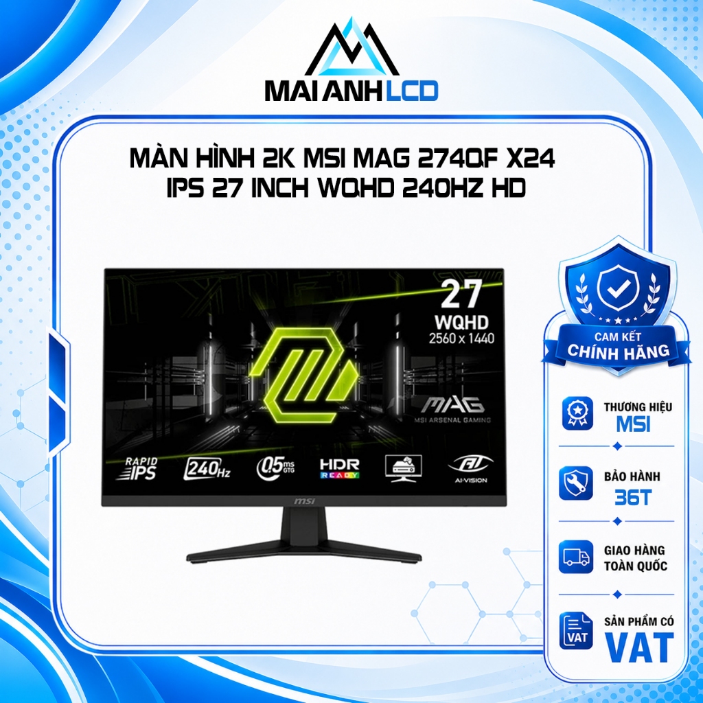 Màn hình 2K MSI MAG 274QF X24 IPS 2k 27 inch WQHD 240Hz HDR