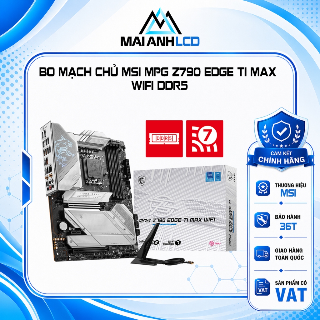 Bo mạch chủ MSI MPG Z790 EDGE TI MAX WIFI DDR5