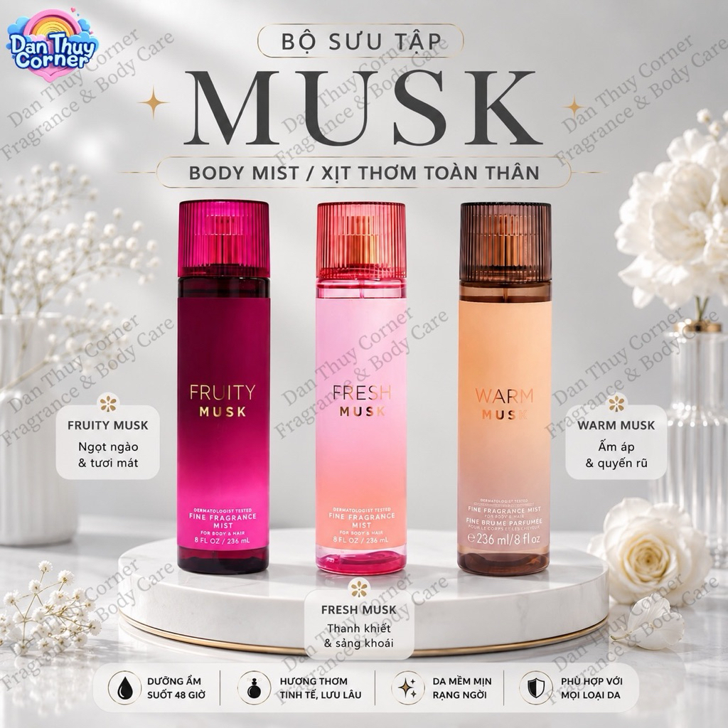 Bộ sưu tập MUSK Body Mist Xịt thơm toàn thân Bath & Body Works 236ml Fresh Musk/Warm Musk/Fruity Mus