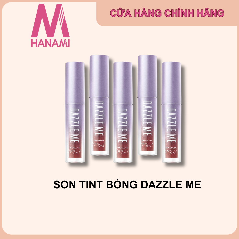 Son tint bóng DAZZLE ME Ink-Gloss Lip Tint Căng bóng dưỡng ẩm bền màu mọng nước 2.5ml