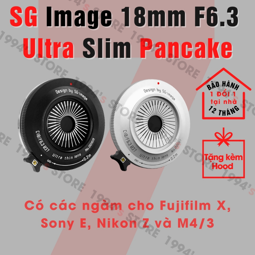 Ống kính SG Image 18mm F6.3 - Lens Pancake góc rộng dành cho Fujifilm, Sony E, Nikon Z, M43 - Bảo hà