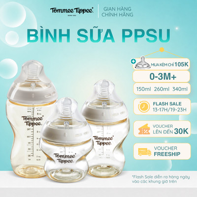 Bình Sữa PPSU Ty Siêu Mềm Tự Nhiên Tommee Tippee 150ml, 260ml, 340ml, Set Đôi,Đủ Size.Được Mua Kèm Thêm 01 Núm Ty Bất Kì