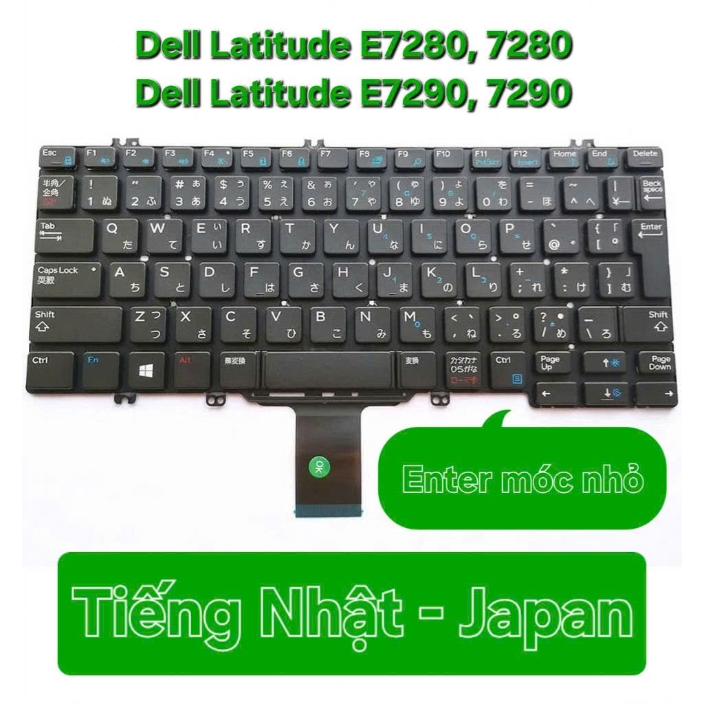 Bàn phím máy tính Dell Latitude E7280  E7290  E5280  E5290 tiếng NHẬT  Keyboard laptop Dell Latitude