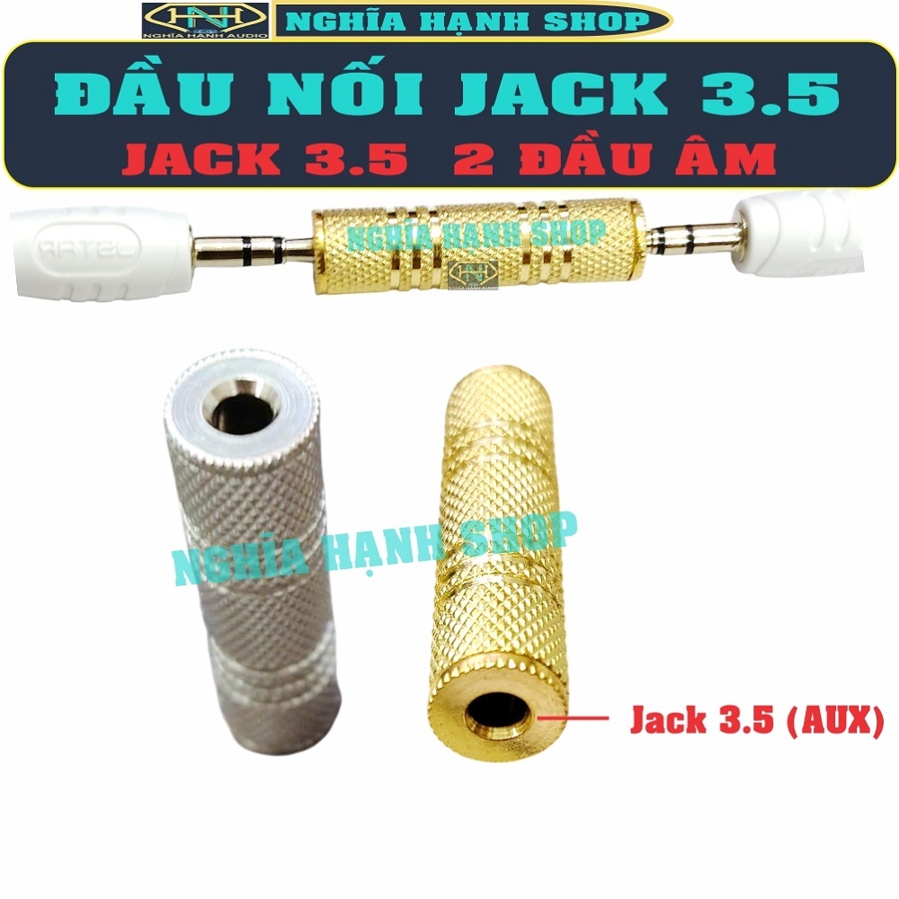 Đầu nối Jack 3.5 (giá 1 cái) - Jack nối cáp 3.5 - Đầu nối rắc 3.5 - Jack nối dài jack 3.5 - Jack 3.5