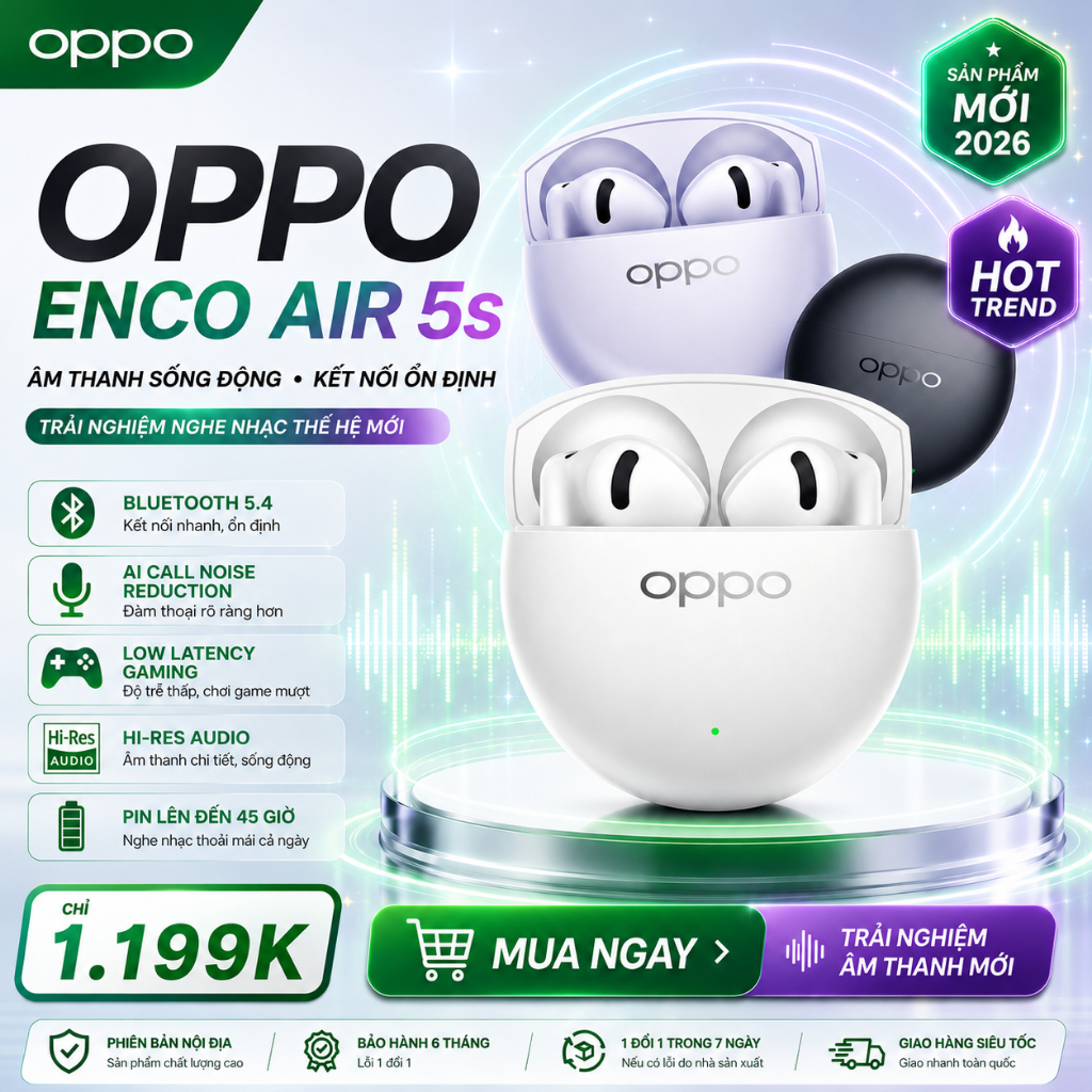 Tai Nghe Bluetooth OPPO Enco Air 5S Chính Hãng, Âm Thanh Hi-Res, Chống Ồn AI, Pin Lâu 38H, Kết Nối Bluetooth 5.4 | BigBuy360 - bigbuy360.vn