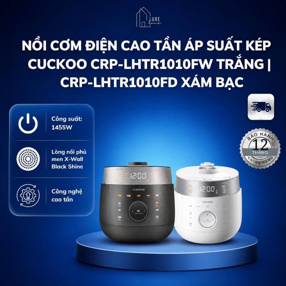 Nồi cơm điện cao tần áp suất kép Cuckoo CRP-LHTR1010FW Trắng | CRP-LHTR1010FD Xám Bạc