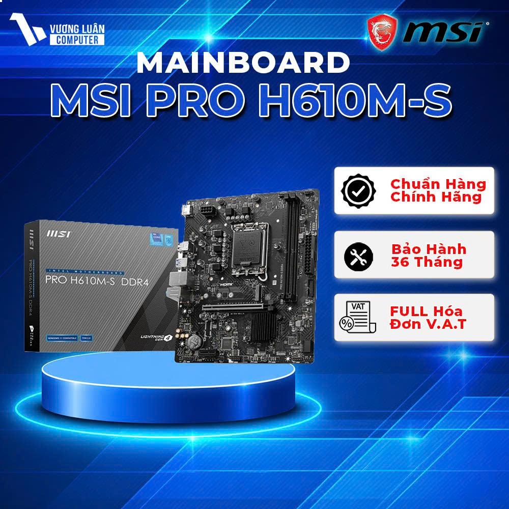 Mainboard Bo Mạch Chủ MSI PRO H610M-S DDR4 (Intel H610, Socket LGA1700, M-ATX, 2 Khe Ram DDR4) FULL 