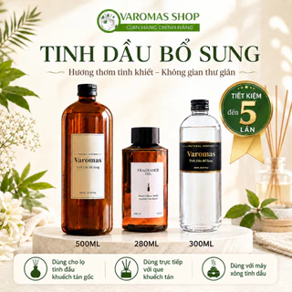 Lọ Bổ Sung Tinh Dầu Thơm Phòng VaromaS KT08 300ml Hương Thơm Dễ Chịu Trang Trí Nhà Cửa