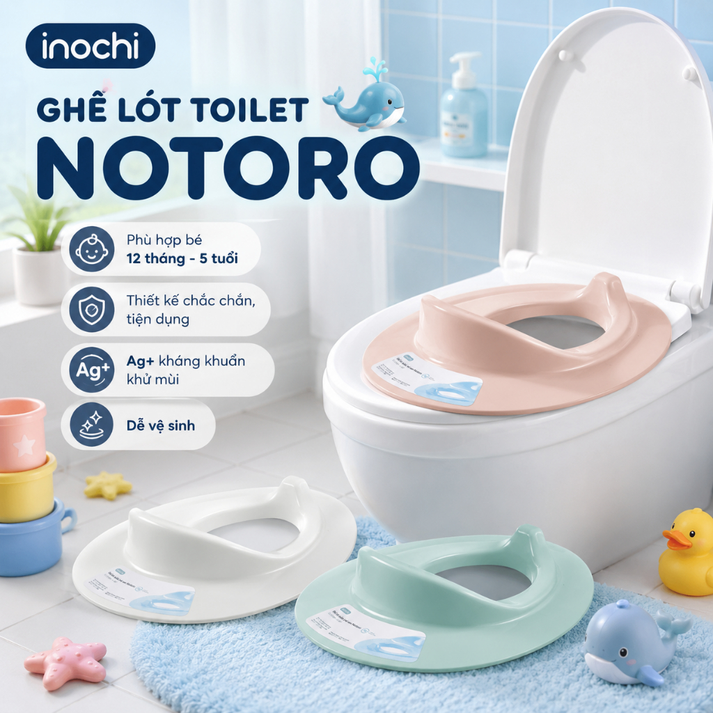 Ghế tập ngồi, lót toilet trẻ em Notoro INOCHI nhựa cao cấp chắc chắn, an toàn…