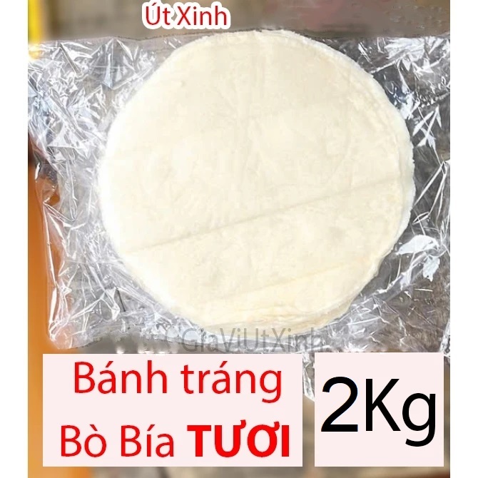 BÁNH TRÁNG BÒ BÍA TƯƠI 2KG – FRESH SPRING ROLL WRAPPER