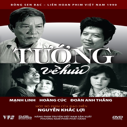 DVD PHIM VIỆT NAM TƯỚNG VỀ HƯU (DVD)