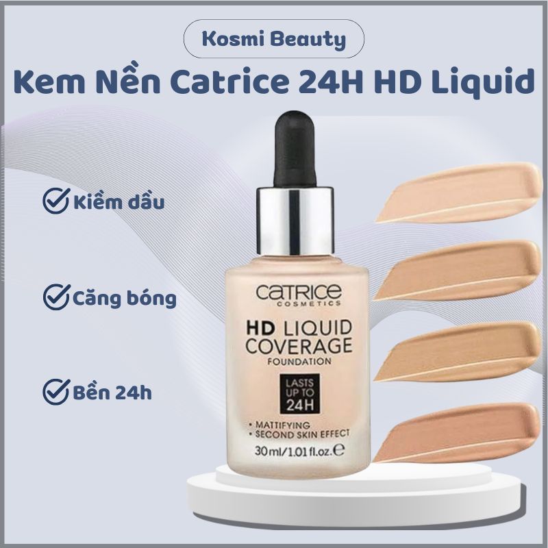 Kem Nền Kiềm Dầu 24h Catrice HD Liquid Coverage Foundation Kem Nền Catrice Che Phủ Căng Bóng 30ml - 