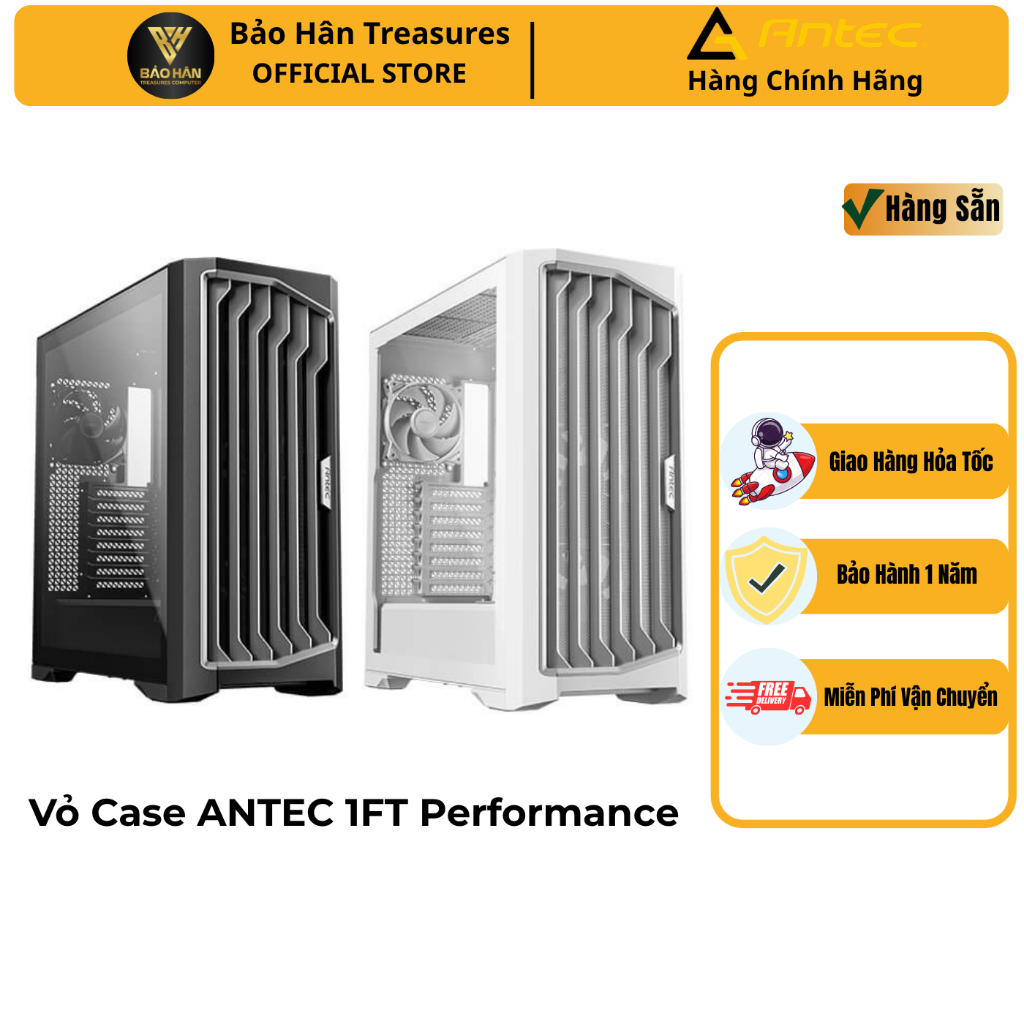 CASE - Vỏ máy tính ANTEC Performance 1 FT Sẵn 3 Fan 140mm + 1 Fan 120mm - Hàng ChÍnh Hãng