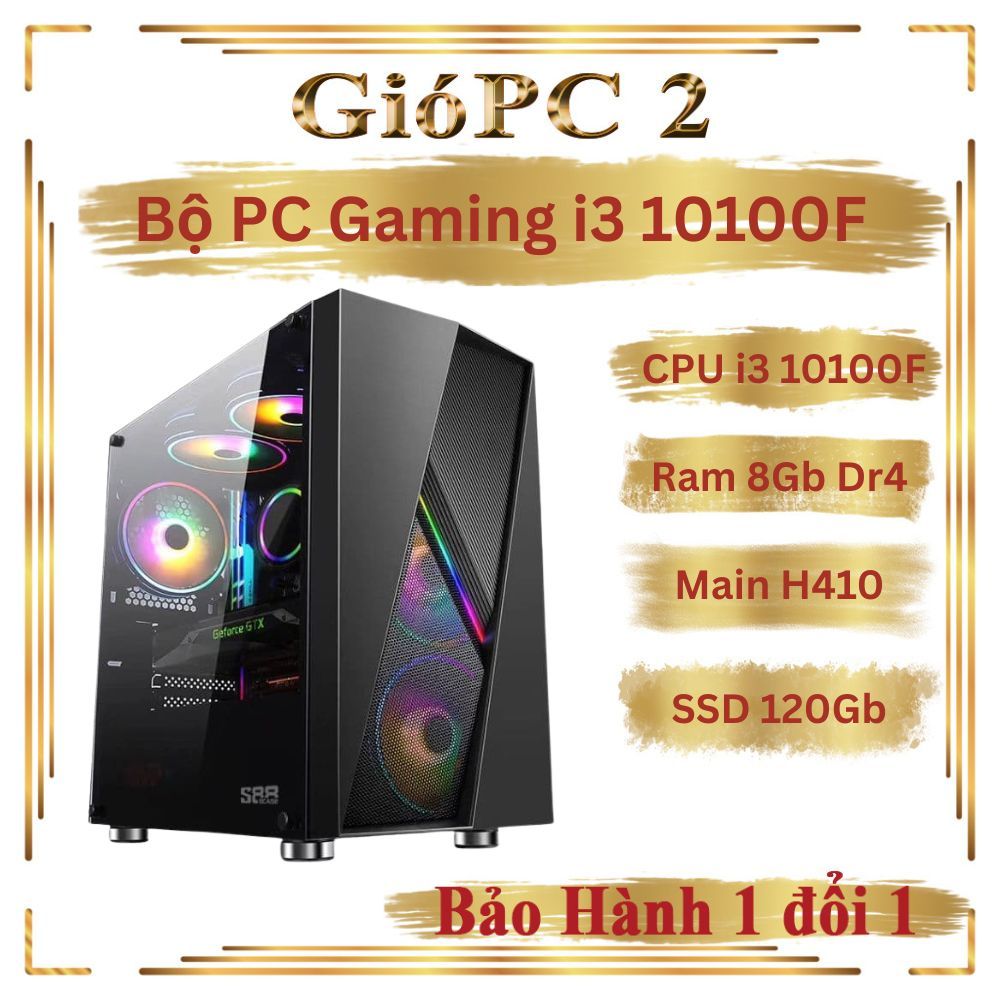 Bộ PC GAMING CPU i3 10105F Main H410 Ram 8/16GB VGA GTX 1650 4GB hàng Chuẩn