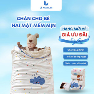 Chăn Cho Bé Lông Nhung Sữa LAXANH KIDS Mềm Mịn 2 Mặt, Chăn Nhung Hạt Đậu Mềm Mịn Cho Bé Lá Xanh Kids