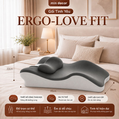 Gối Ergo-Love Fit Memory Foam Mịn Decor, Nâng Đỡ Thoải Mái, Hỗ Trợ Khi Duy Trì Tư Thế Lâu
