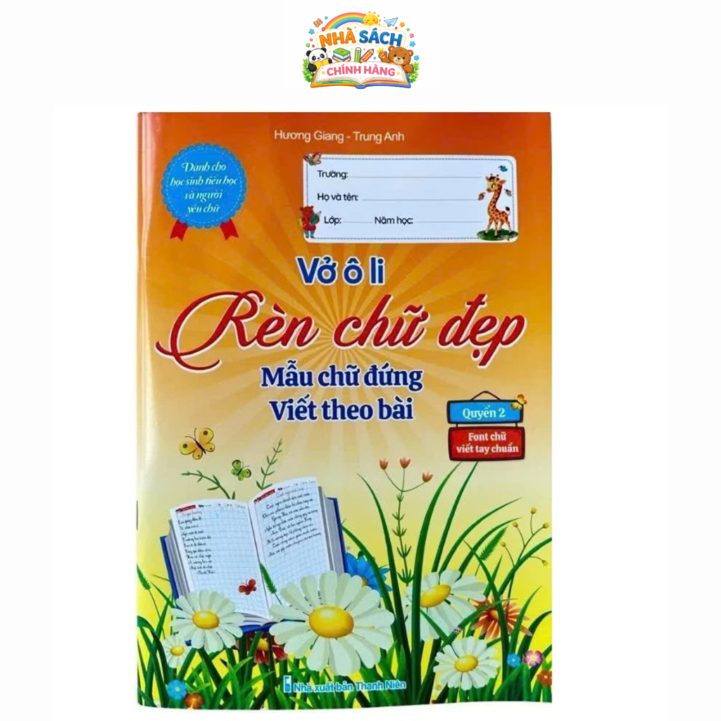 Sách - Vở Ô Li Rèn Chữ Đẹp Mẫu Chữ Đứng Viết Theo Bài - Font Chữ Viết Tay Chuẩn