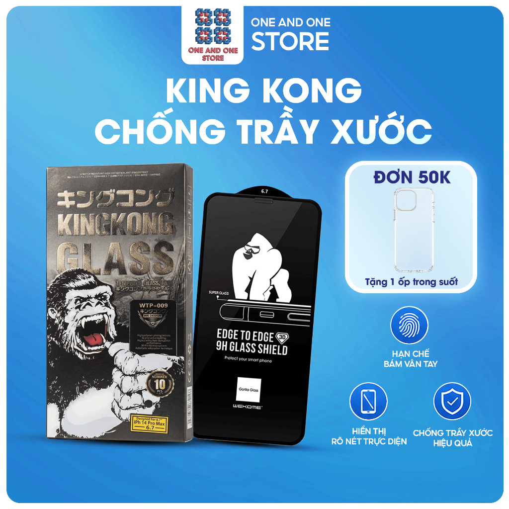 Cường Lực King Kong Chống Trầy Xước (One And One Store)
