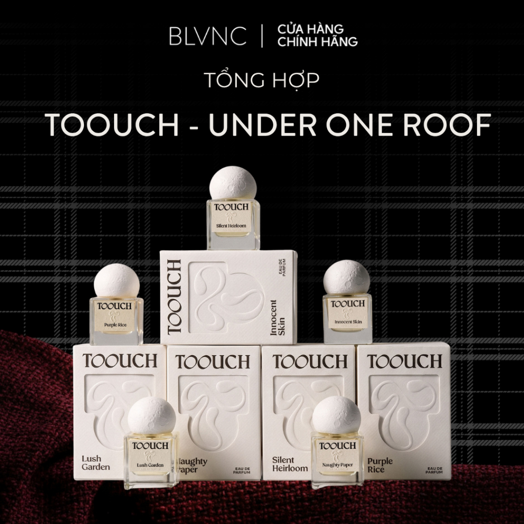[BLANC] TỔNG HỢP Nước hoa unisex TOOUCH - Under One Roof