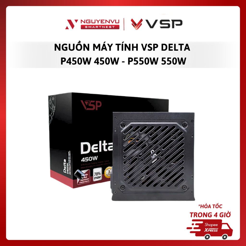 Nguồn máy tính VSP Delta P450W 450W - P550W 550W - Hàng chính hãng