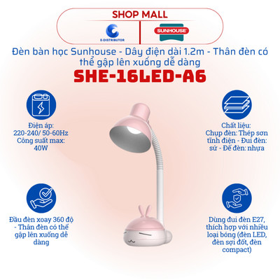 [HỎA TỐC] Đèn bàn học Sunhouse SHE-16LED-A6 - Đèn chưa kèm bóng đèn - Hàng chính hãng