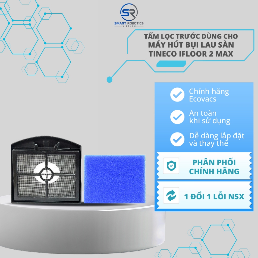 Tấm lọc trước dùng cho máy hút bụi lau sàn Tineco iFloor 2 Max  - 9FWFY021100