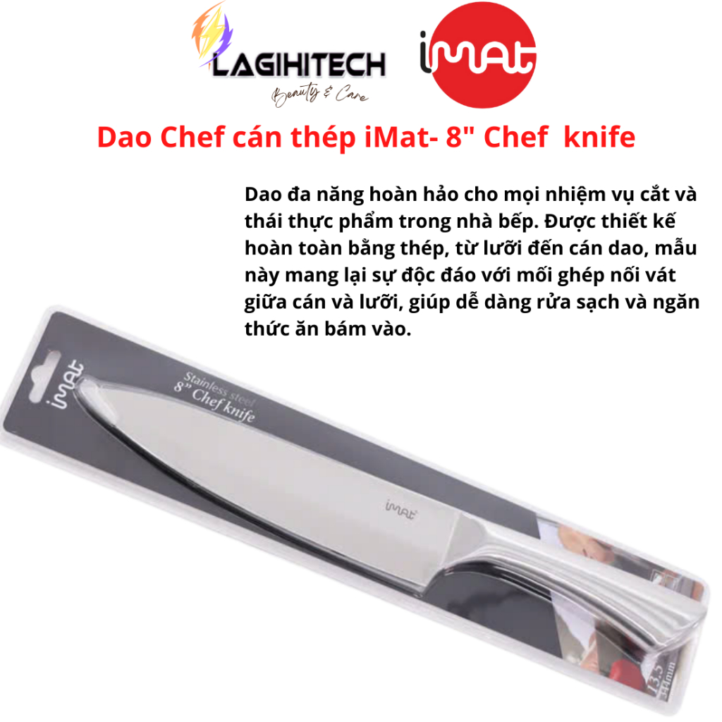 [Quà tặng] Dao Chef iMAT - Lưỡi Thép Carbon - Chống Mài Mòn - cán Inox 430  - Hàng Chính Hãng