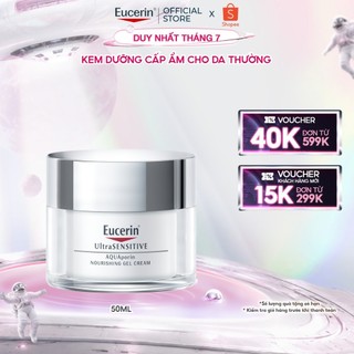 Kem dưỡng cấp ẩm cho da thường đến da hỗn hợp Eucerin Ultrasensitive Aquaporin Nourishing Gel Cream 50ml