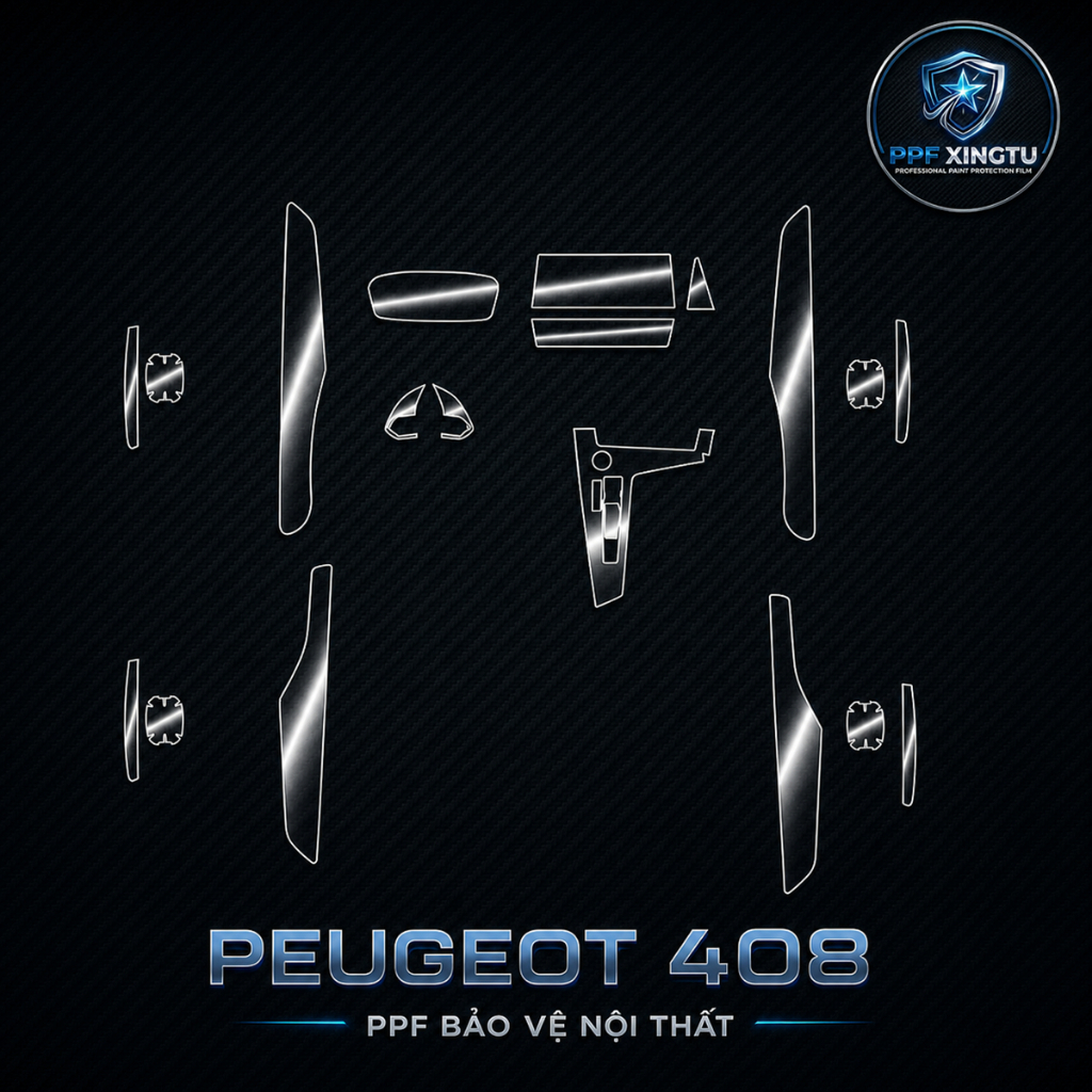 Peugeot 408 - Dán full PPF nội thất chống trầy xước, tăng độ bóng, che xước dăm hiệu PPF XINGTU
