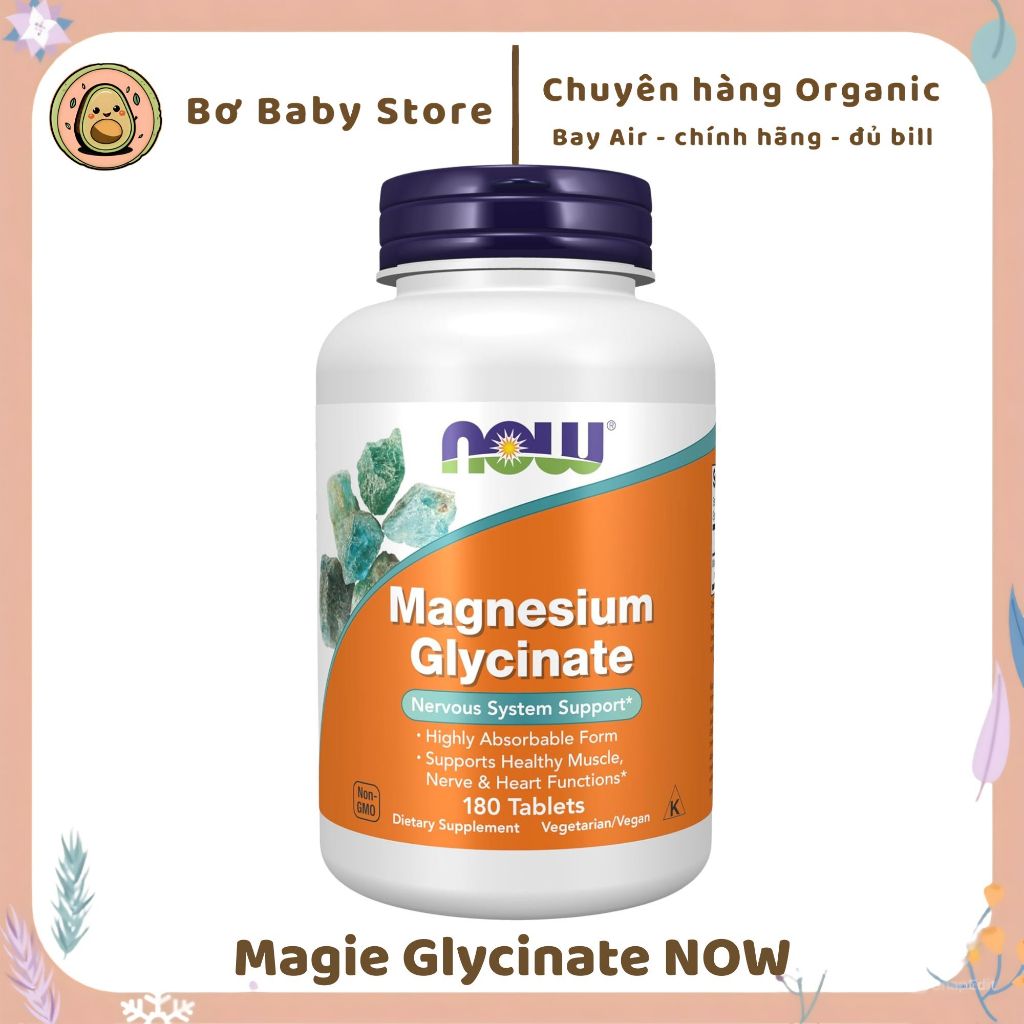 Viên uống bổ sung Magie Glycinate hấp thụ cao NOW Foods Magnesium Glycinate 100 mg
