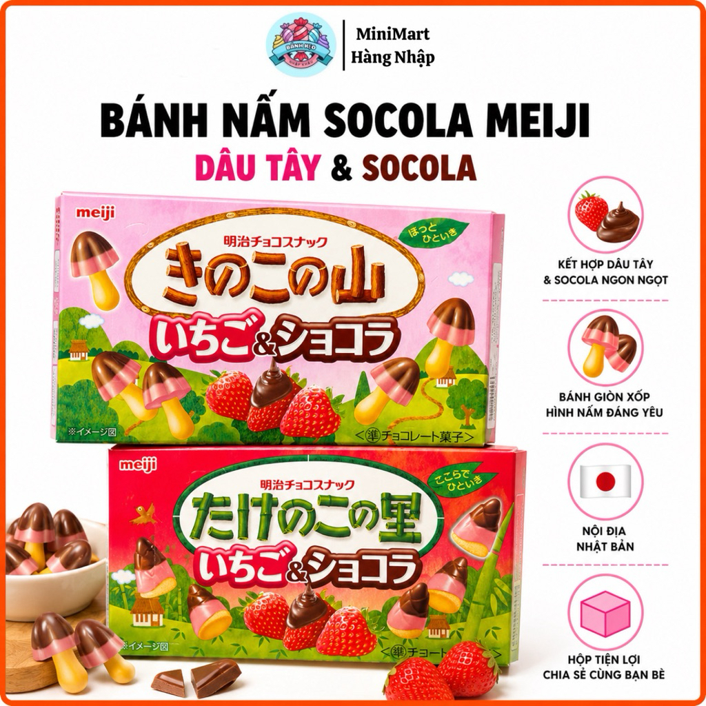 Bánh Hình Nấm Meiji Socola & Dâu Tây Nhật Bản – Kinoko no Yama Bánh Quy Giòn Phủ Socola