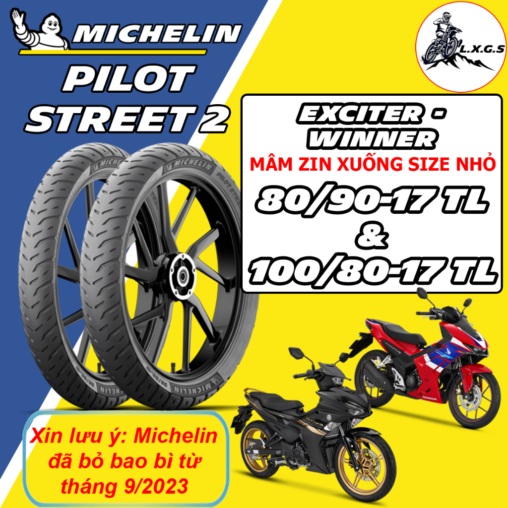 (PILOT STREET 2 - 80/90-17& 100/80-17) Vỏ lốp xe Michelin Pilot Street 2 WINNER & EXCITER XUỐNG BÁNH