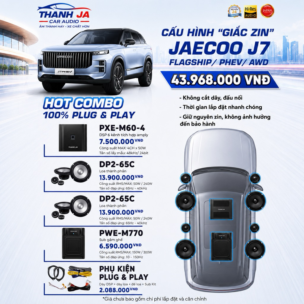 ĐỘ ÂM THANH XE JAECOO J7 , LOA XE JAECOO J7