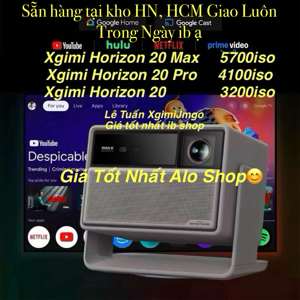 Máy Chiếu Xgimi Horizon 20 Max, Xgimi Horizon 20 Pro, Xgimi Horizon 20. Valerion Ngon Hơn. Giá Tốt N