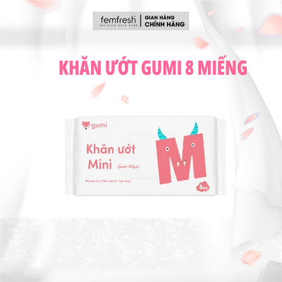 [DATE TRÊN BAO BÌ LÀ NGÀY SẢN XUẤT] Khăn ướt Gumi 8 miếng