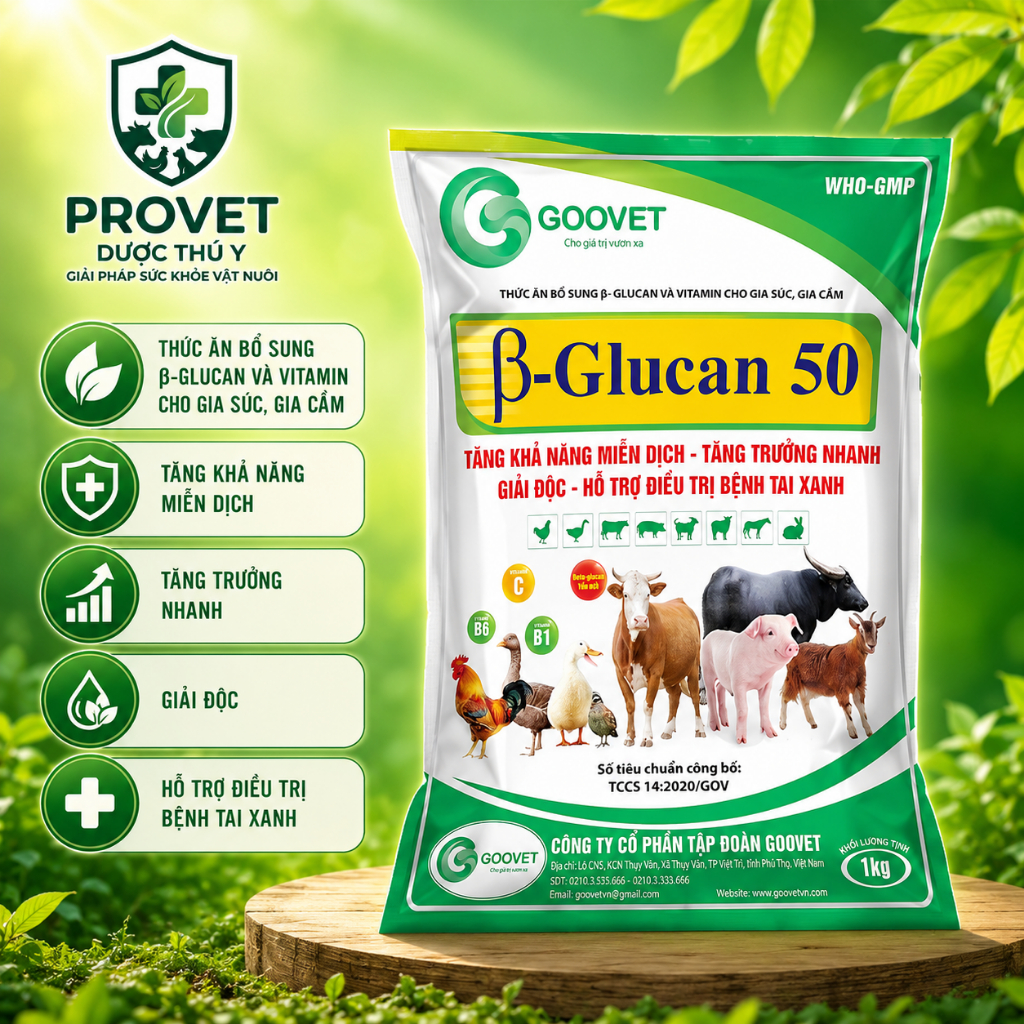 B-GLUCAN 50 GOOVET - 1KG -Tăng khả năng miễn dịch, tăng trưởng nhanh, giải độc