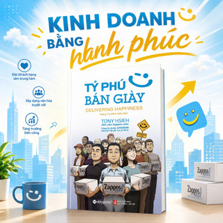 Sách - Tỷ Phú Bán Giày (Tái Bản)