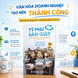 Sách - Tỷ Phú Bán Giày (Tái Bản)