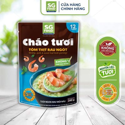 Cháo Tươi Ăn Liền Tôm Thịt Rau Ngót SG Food 240g