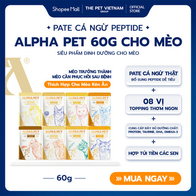 Túi Pate Cá Ngừ Cho Mèo Peptide Alpha Pet 60g - 8 Vị Topping Bổ Sung Omega 3, Canxi, DHA