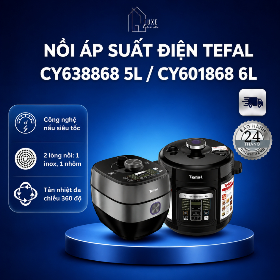 Nồi áp suất điện Tefal CY638868 5L / CY601868 6L - Bảo Hành 24 Tháng