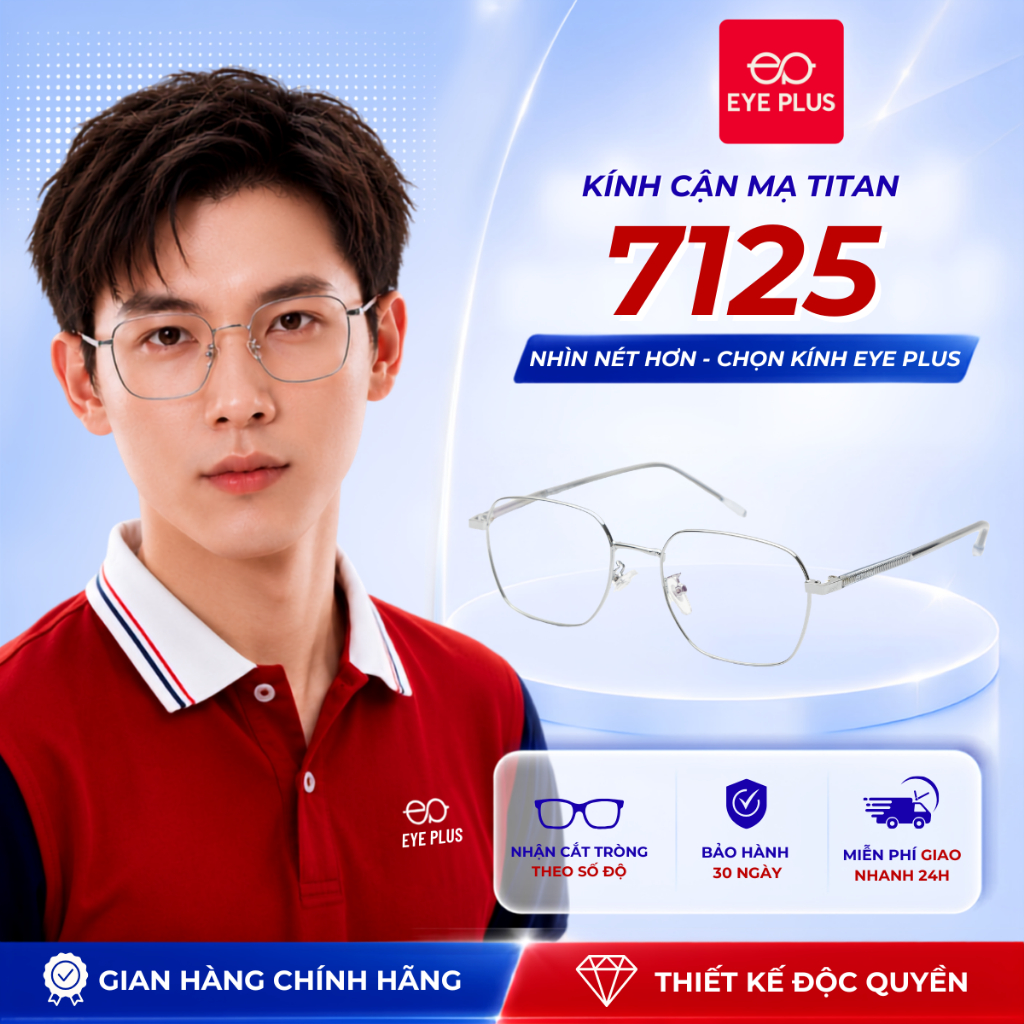 Gọng Kính Cận Mạ Titan Nam Nữ 7125 EyePlus Dáng Vuông Chuôi Bọc Nhựa TR90 Lõi Thép Bền Bỉ Thời Trang