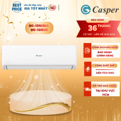 QC-12IU36A | QC-12IS36 Máy Lạnh Casper 1.5 HP Inverter, Làm Lạnh Nhanh Turbo, Khí Mềm SilkAir