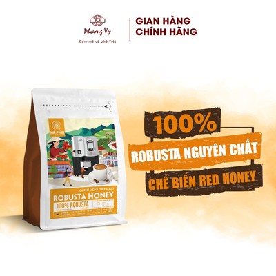 Cà Phê Nguyên Chất Mr. Phin ROBUSTA HONEY 250g đậm mạnh, thơm nồng, hậu ngọt, Phương Vy Coffee