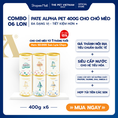 Combo 6 Lon Pate Alpha Pet 400g – Mix Vị, Dễ Ăn Đầy Đủ Dinh Dưỡng Cho Chó & Mèo