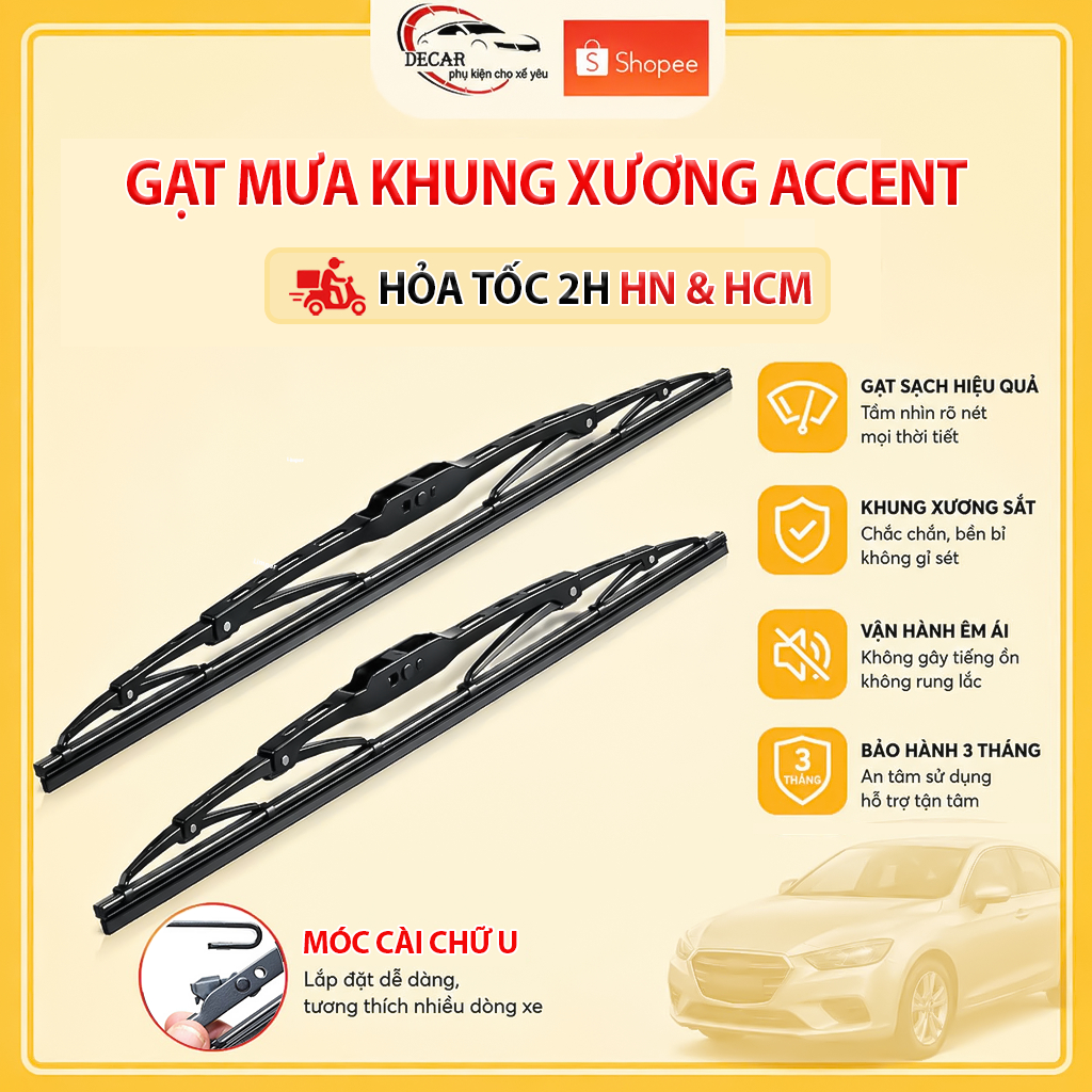 [HYUNDAI ACCENT] Cần gạt mưa khung xương, chổi gạt mưa xe Hyundai Accent , gạt kính xe oto, thanh gạ