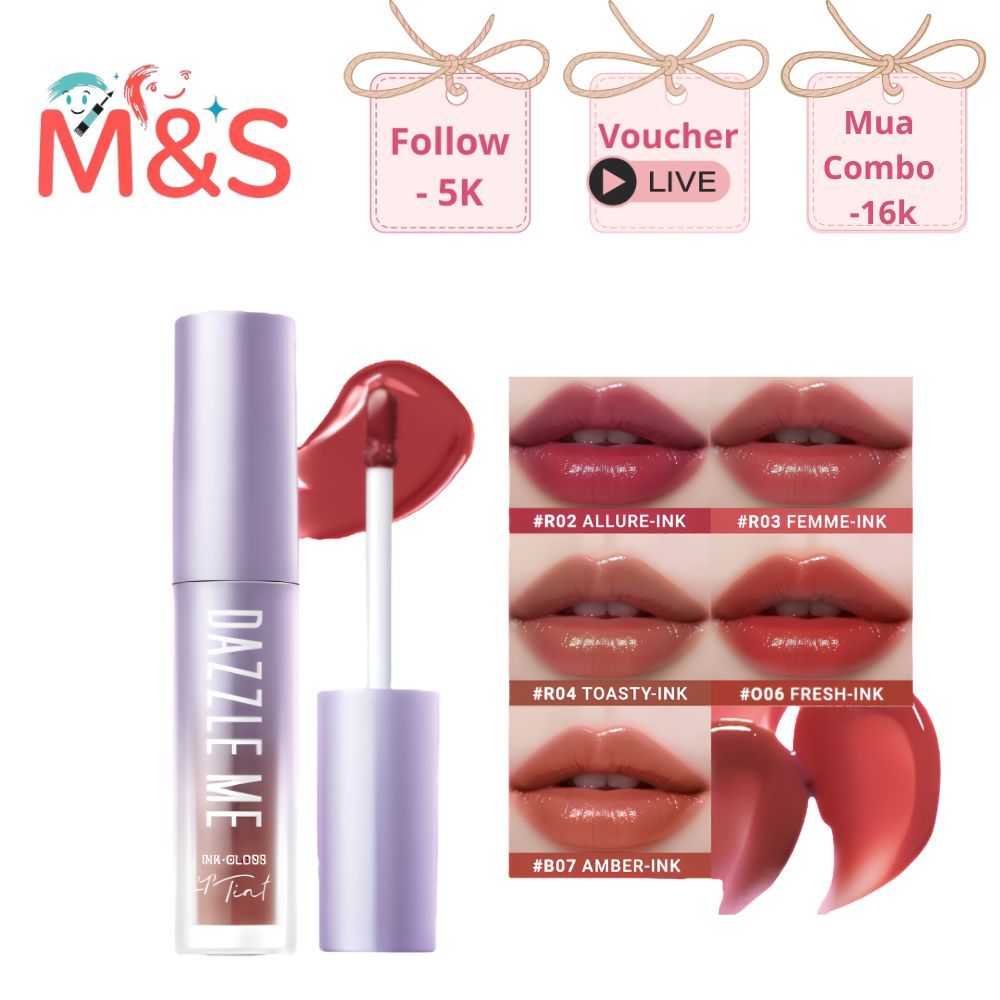 Son tint bóng DAZZLE ME Ink-Gloss Lip Tint Căng bóng dưỡng ẩm bền màu mọng nước mỏng nhẹ 2.5ml